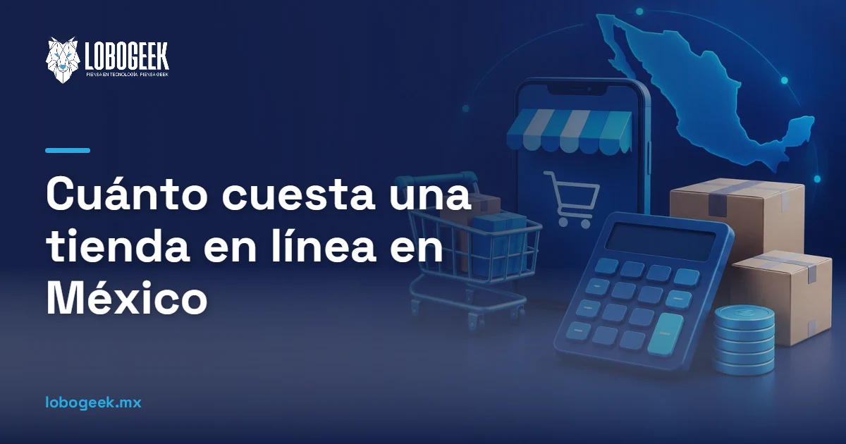Cuánto cuesta una tienda en línea en México
